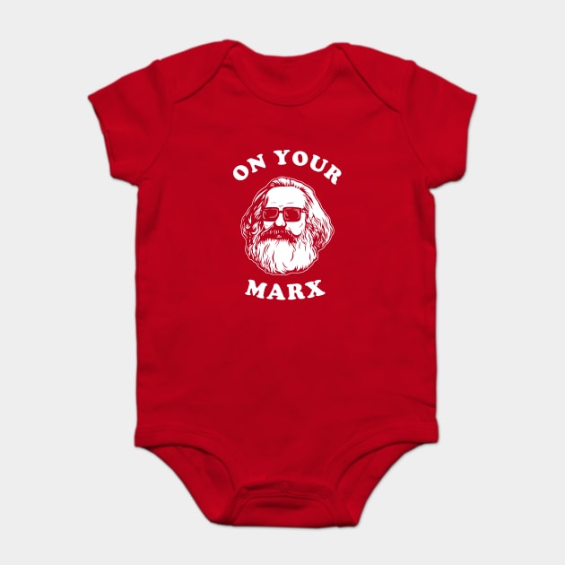 On Your Marx Baby Bodysuit by dumbshirts